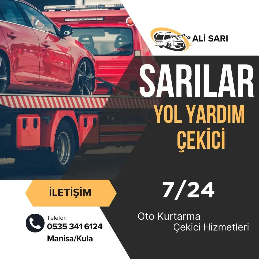 Sarılar Oto Kurtarma Kula 724 Oto Kurtarma Yol Yardım İşi Yapan Firmalar